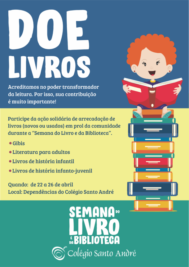 Semana Do Livro E Da Biblioteca - Colégio Santo André - Jaboticabal