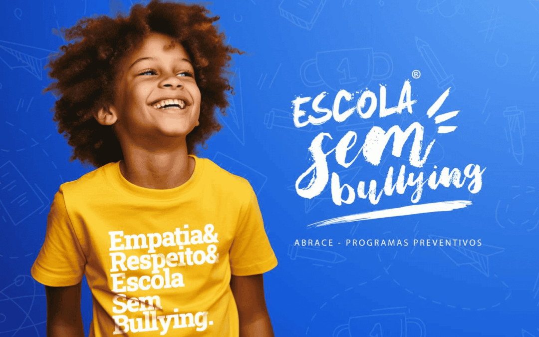 Programa Escola Sem Bullying